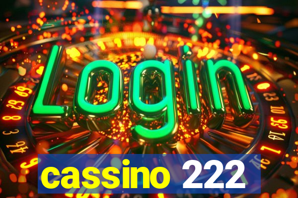 cassino 222